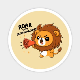 Cute Lion's roar with determination Magnet